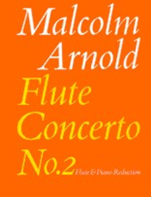 Arnold, Malcolm: Flute Concerto No.2 / For flute and piano reduction / Faber Music