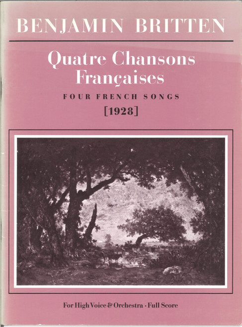 Britten, Benjamin: Quatre chansons françaises (score) / Faber Music