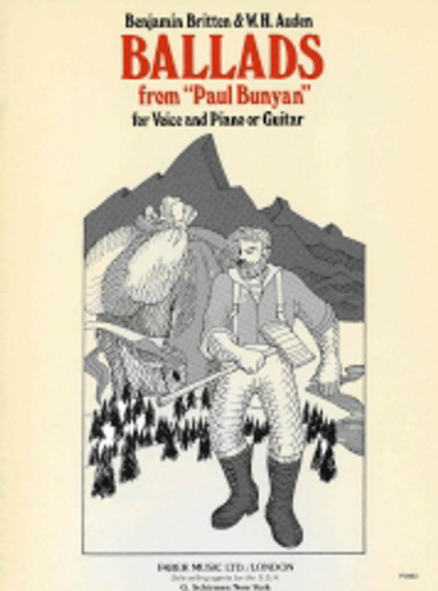 Britten, Benjamin: Ballads from Paul Bunyan (medium voice) / Faber Music