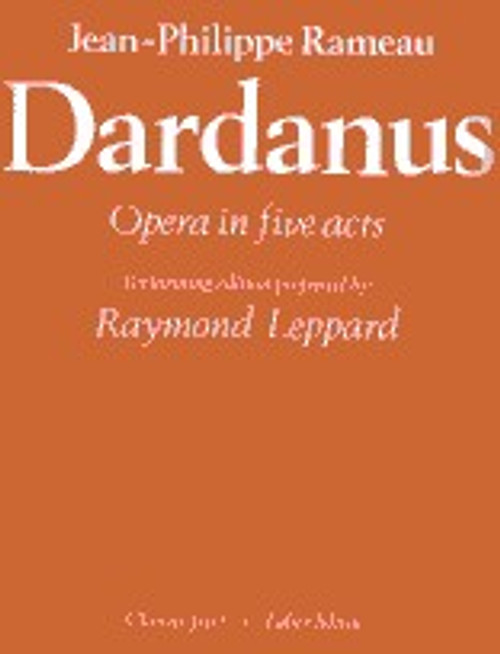 Rameau, Jean-Philippe: Dardanus (chorus part) / Faber Music