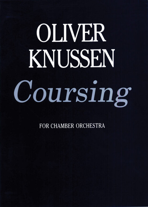 Knussen, Oliver: Coursing (score) / Faber Music