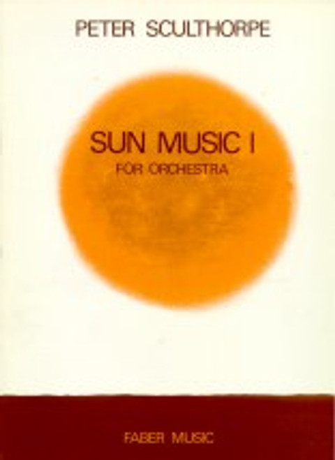 Sculthorpe, Peter: Sun Music I for orchestra (score) / Faber Music