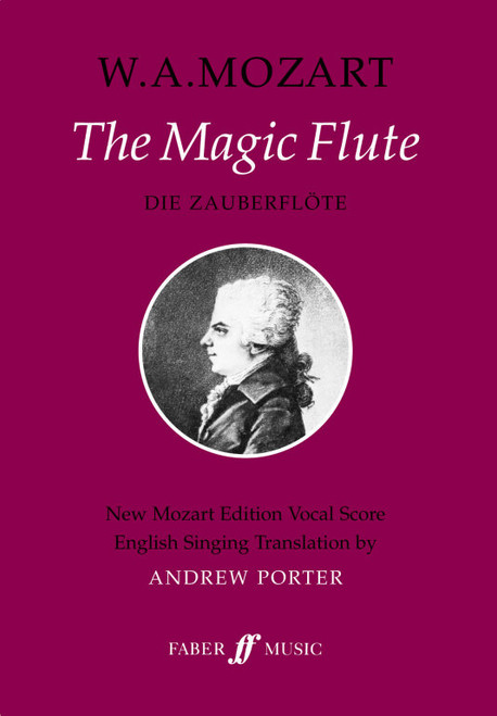 Mozart, Wolfgang Amadeus: Magic Flute, The (vocal score) / Faber Music