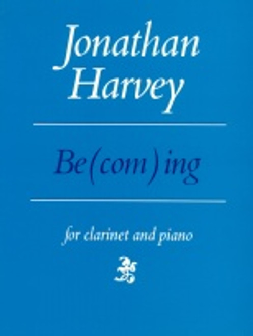 Harvey, Jonathan: Be(Com)ing (clarinet and piano) / Faber Music