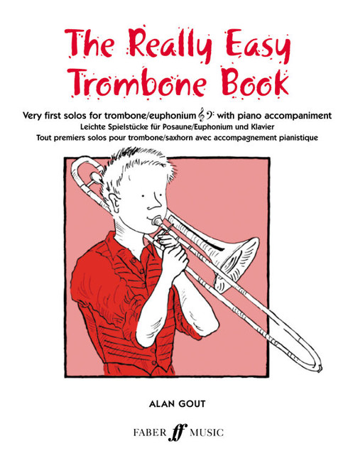 Really Easy Trombone Book (with piano) / Instrumentation by Gout, Alan / Faber Music