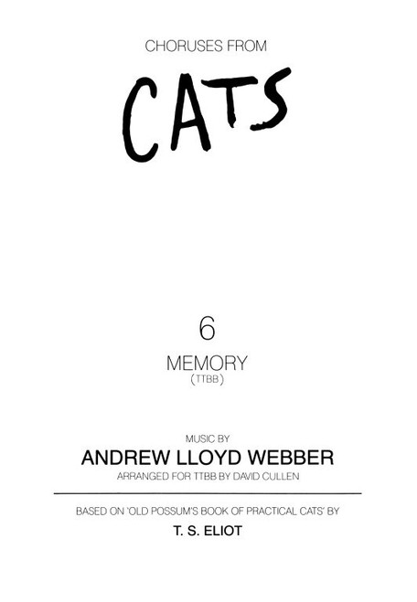 Lloyd Webber, Andrew: Memory. TTBB accompanied / Faber Music