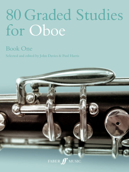 Davies, John, Harris, Paul: 80 Graded Studies for Oboe. Book 1 / Faber Music