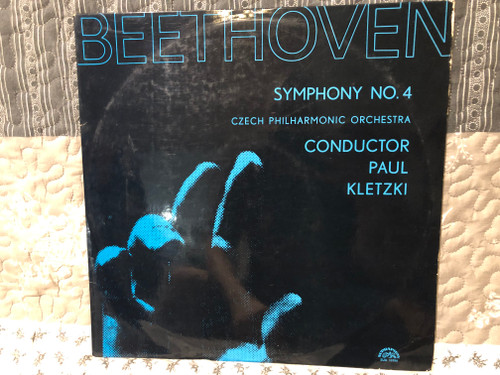 Czech Philharmonic Orchestra, Paul Kletzki – Beethoven: Symphony No. 4 / Supraphon / 1968 LP VINYL SUA ST 50794