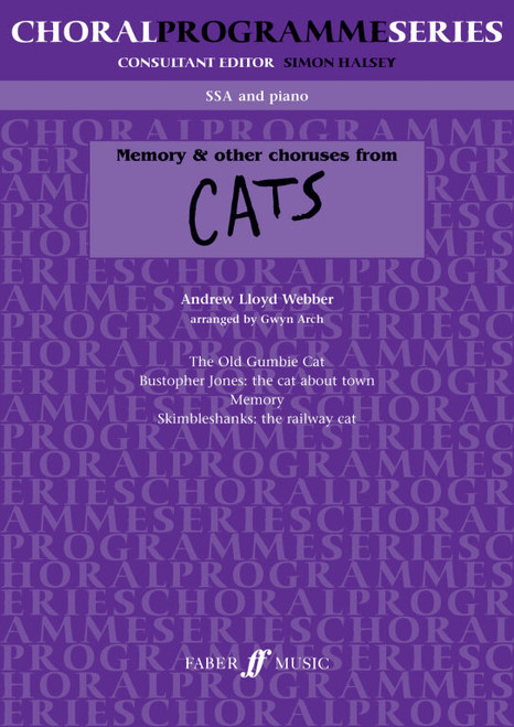 Lloyd Webber, Andrew: Memory & others from Cats. SSA acc. (CPS / Faber Music