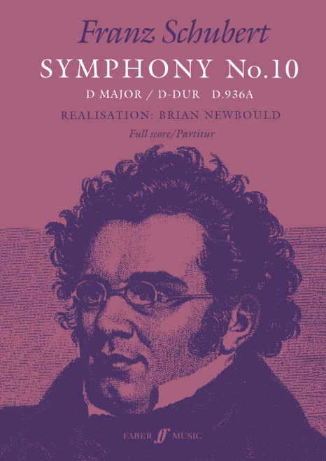 Schubert, Franz: Symphony No.10 (score) / Faber Music