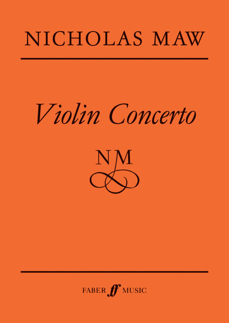 Maw, Nicholas: Violin Concerto (score) / Faber Music