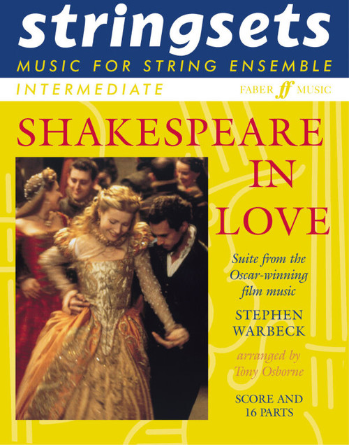 Warbeck, Stephen: Shakespeare in Love. Stringsets (sc&pts) / Faber Music