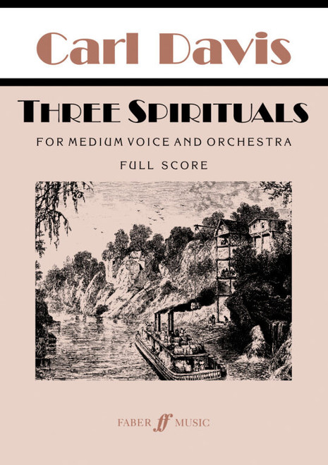 Davis, Carl: Three Spirituals (medium voice/orch sc) / Faber Music