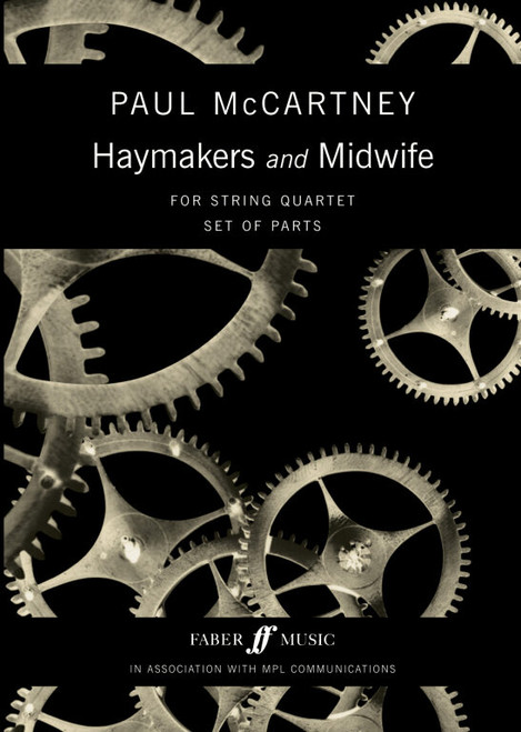 McCartney, Paul: Haymakers/Midwife (string quartet parts) / Faber Music