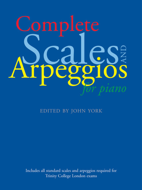 York, John: Complete scales and arpeggios for piano / Faber Music