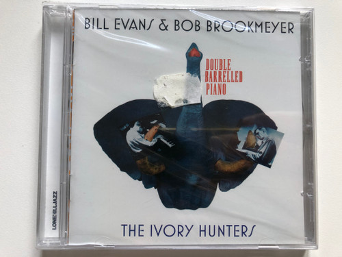 Bill Evans & Bob Brookmeyer – The Ivory Hunters / Double Barrelled Piano / Lone Hill Jazz Audio CD 2009 / LHJ10371