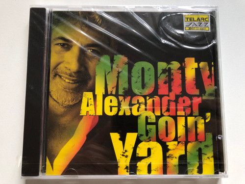 Monty Alexander – Goin' Yard / Telarc Audio CD 2001 / CD-83527