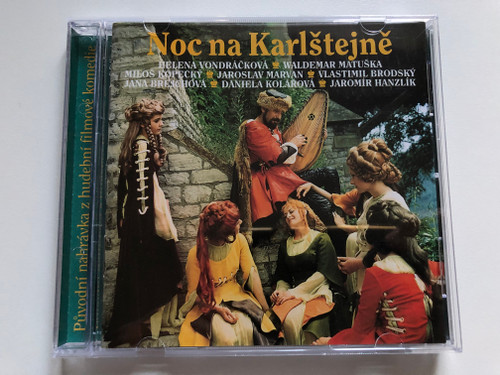 Noc Na Karlštejně - Helena Vondračkova; Waldemar Matuška; Mikloš Kopecky; Jaroslav Morvan; Vlastimil Brodsky; Jana Breichova; Daniela Kolarova; Jaromir Hanzlik / B&M Music Audio CD 1998 / 0124-2