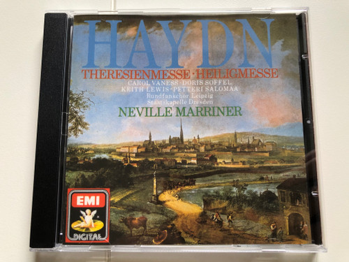 Haydn - Theresienmesse - Heiligmesse / Carol Vaness, Doris Soffel, Keith Lewis, Petteri Salomaa, Rundfunkchor Leipzig, Staatskapelle Dresden, Neville Marriner / EMI Digital Audio CD 1989 Stereo / CDZ 4 79525 2