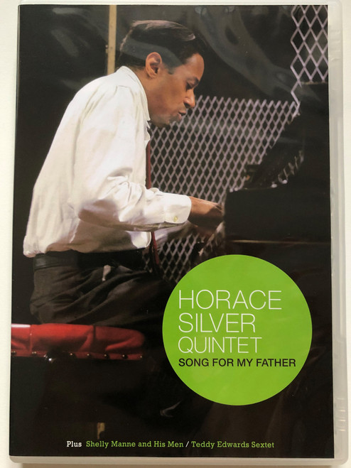 Horace Silver Quintet – Song For My Father / Plus Shelly Manne and His Men; Teddy Edwards Sextet / Impro-Jazz DVD Video CD 2008 / IJ 549