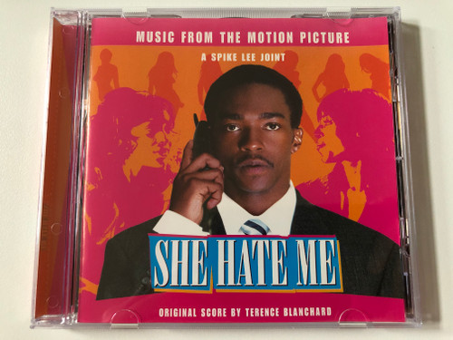 She Hate Me (Music From The Motion Picture) - A Spike Lee Joint - Original Score By Terence Blanchard / Milan Audio CD 2004 / 301 702-8