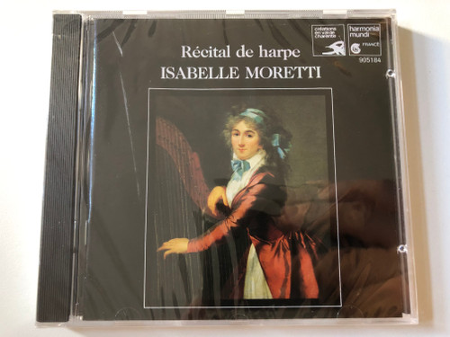 Recital De Harpe - Isabelle Moretti / Harmonia Mundi France Audio CD 1987 / HMC 905184