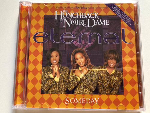 Eternal – Someday (From The Original Walt Disney Records Soundtrack) / The Hunchback Of Notre Dame / 1st Avenue Records Audio CD 1996 / 724388317320