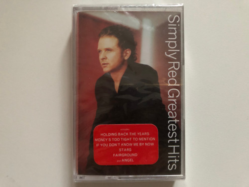 Simply Red – Greatest Hits / Holding Back The Years; Money's Too Tight To Mention; If You Don't Know Me By Now; Stars; Fairground / Warner Music Poland Audio Cassette 1996 / 0630-16552-4 