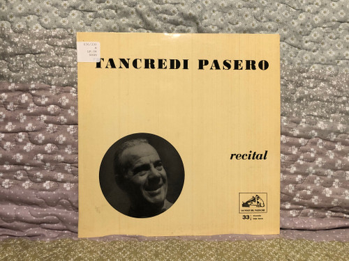 Tancredi Pasero – Recital / La Voce Del Padrone LP / QBLP 5045