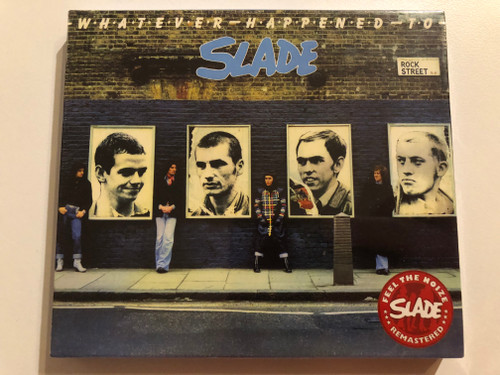 Whatever Happened To Slade / Feel The Noize / Salvo Audio CD 2007 / SALVOCD006