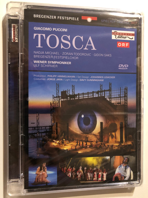 Giacomo Puccini – Tosca - Bregenzer Festspiele 2007 / Nadja Michael, Zoran Todorovich, Gidon Saks, Chor Der Bregenzer Festspiele, Wiener Symphoniker / Phoenix Edition / 2008 DVD (811691018010)