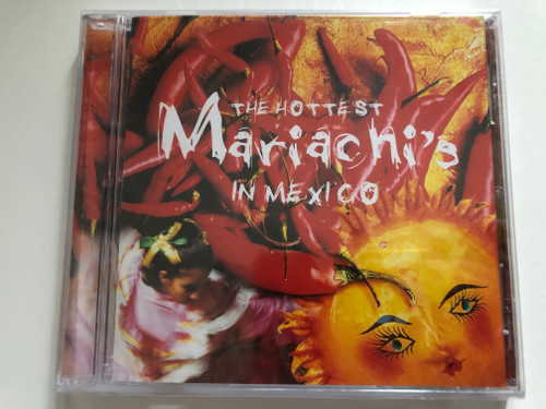 The Hottest Mariachi's In Mexico / E2 Audio CD 1998 / ETDCD 104