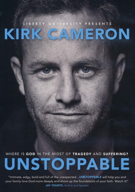 Unstoppable DVD (2013) Kirk Cameron - Where is God in the midst of tragedy and suffering?
