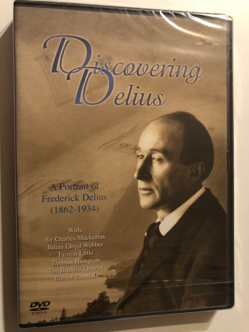 Discovering Delius [1993] / A Portrait of Frederick Delius (1862-1934) / With: Sir Charles Mackerras, Julian Lloyd Webber, Tasmin Little, Thomas Hapson, The Brindisi Quartet, Robert Threlfall / 2009 DVD (5037899013601)