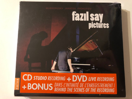 Fazıl Say – Pictures / CD studio recording + DVD Live Recording + Bonus Dans L'Intimite De L'enregistrement; Behind The Scenes Of The Recording / Naïve Audio CD + DVD 2011 / V 5199