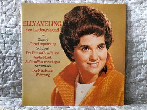 Elly Ameling: Een Liederenavond - o. a. Mozart: Abendempfindung, Schubert - Der Hirt Auf Dem Felsen; An Die Musik; Auf Dem Wasser Zu Singen, Schumann - Der Nussbaum; Widmung / His Master's Voice 2x LP / 2950 40 