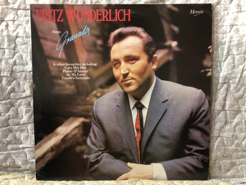 Fritz Wunderlich - Sings Granada & others favourites including: Cario Mio Ben, Plaisir D'Amour, Be My Love, Toselli's Serenade / Memoir LP Stereo 1984 / MOIR 104