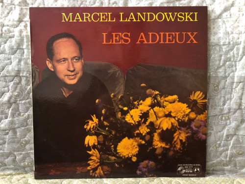 Marcel Landowski - Les Adieux / Guilde Internationale Du Disque LP Stereo / SMS 2577