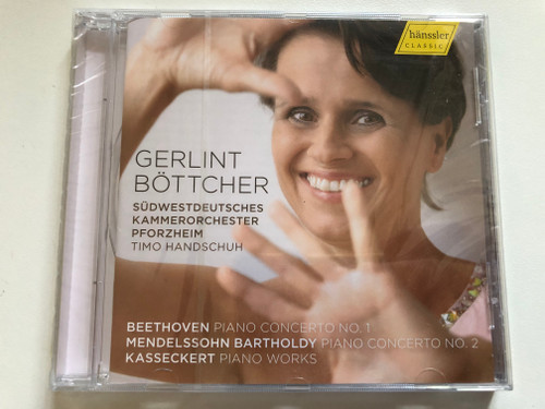 Gerlint Bottcher - Sudwestdeutsches Kammerorchester Pforzheim, Timo Handschun / Beethoven: Piano Concerto No. 1, Mendelssohn Bartholdy: Piano Concerto No. 2, Kasseckert: Piano Works / hanssler classic Audio CD 2021 / CD HC21021