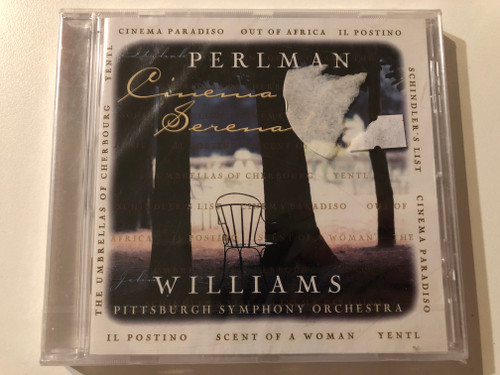 Cinema Serenade - Itzhak Perlman, John Williams, Pittsburgh Symphony Orchestra / Cinema Paradiso; Out Of Africa; Il Postino; Schindler's List; Cinema Paradiso; Ventl; Scent Of A Woman / Sony Classical Audio CD 1997 / SK 63005