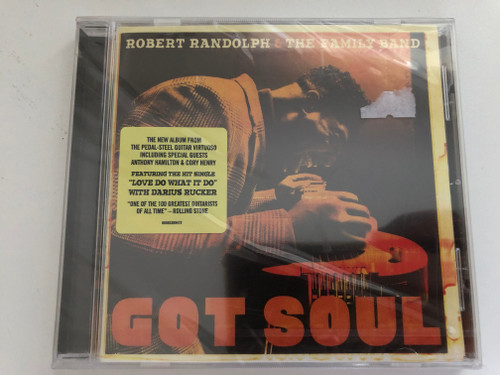 Robert Randolph & The Family Band – Got Soul / The New Album From The Pedal-Steel Guitar Virtuoso Including Special Guests Anthony Hamilton & Cory Henry/ Masterworks Audio CD 2017 / 88985369472