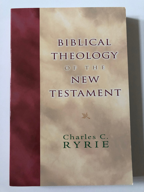 Biblical Theology of the New Testament  By Charles C. Ryrie  Emmaus College Press Ministries  Paperback (9781593870034