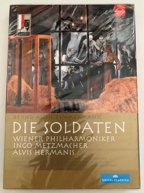 Bernd Alois Zimmermann Die Soldaten  Wiener Philarmoniker  Conductor Ingo Metzmacher  Stage Director Alvis Hermanis  Recorded at Salzburg Festival August 2012  DVD (880242725882)