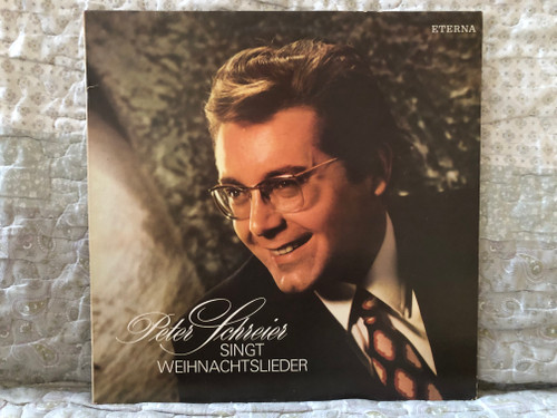 Peter Schreier Singt Weihnachtslieder / ETERNA LP Stereo / 8 26 697