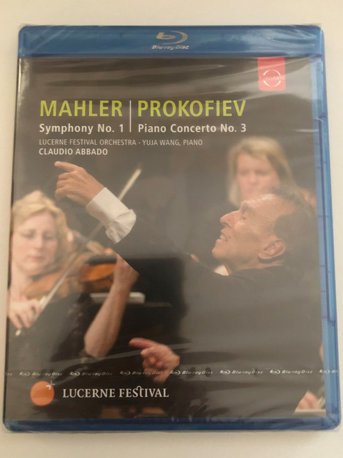 Lucerne Fest  Mahler Sym 1 Prokofiev Piano Cto 3  Yuja Wang piano  Lucerne Festival Orchestra  Conductor Claudio Abbado  Producer Paul Smaczny  Recorded live at the Concert Hall of the KKL Luzern, 11-15 August 2009   (880242579645)