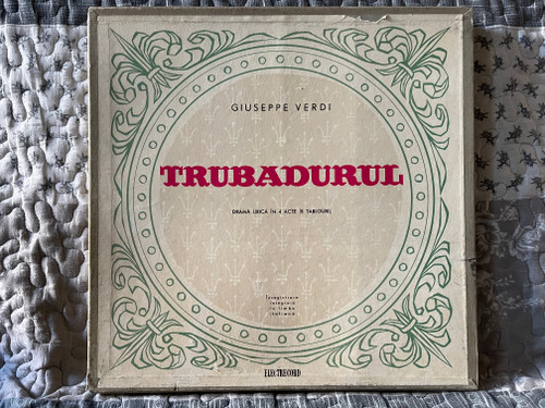 Giuseppe Verdi – Trubadurul (Dramă Lirică În 4 Acte) / Înregistrare integrală în limba italiană / Electrecord 3x LP, Box Set / ECE 0120-0121-0122