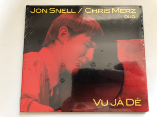 Jon Snell, Chris Merz duo - Vu Ja De / Realtown Records Audio CD 2013 / RRCD 7005