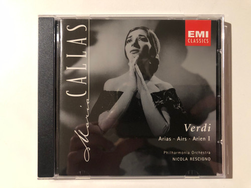 Maria Callas - Verdi: Arias I - Philharmonia Orchestra, Nicola Rescigno / EMI Classics Audio CD 1997 Stereo / 724356646025