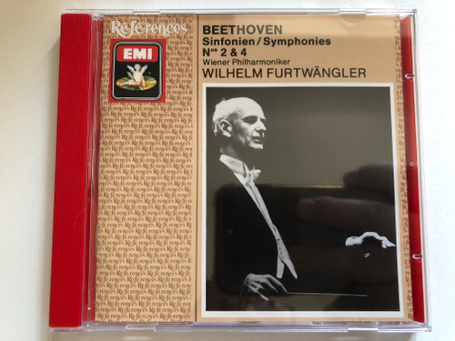 Beethoven: Sinfonien/Symphonies Nos 2 & 4 - Wiener Philharmoniker, Wilhelm Furtwängler / Références / EMI Audio CD 1989 Mono / CDH 7 63192 2