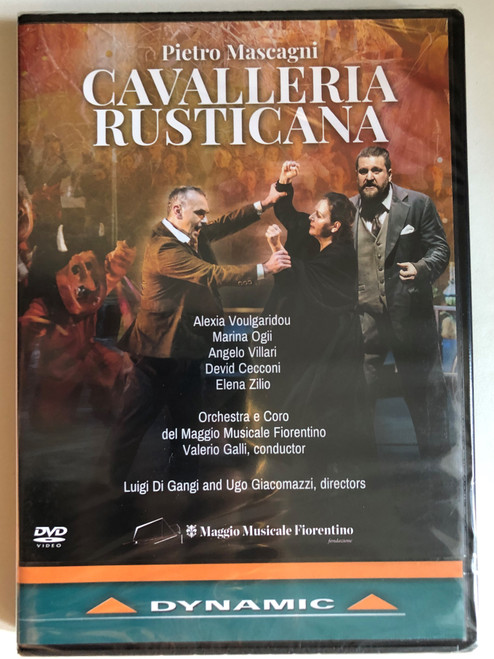 Mascagni: Cavalleria rusticana / Melodramma in one act / Orchestra and Chorus of the Maggio Musicale Fiorentino / Conductor: Valerio Galli Chorus Master: Lorenzo Fratini / Recorded at: Teatro del Maggio Musicale Fiorentin / DVD (8007144378431)
